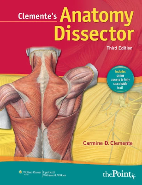 Clemente's Anatomy Dissector, Third Edition